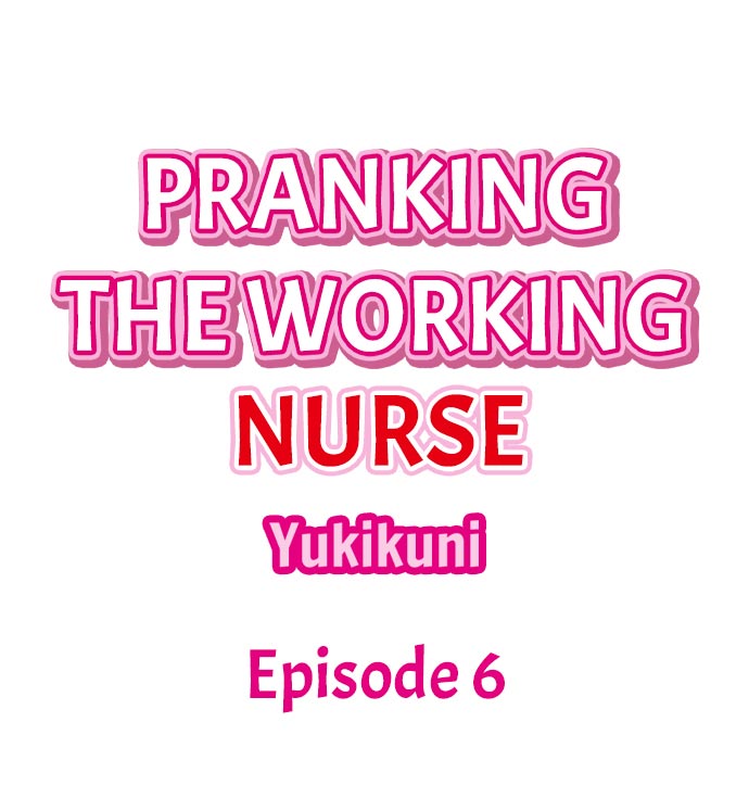 Pranking the Working Nurse Ch.13/? - Page 64