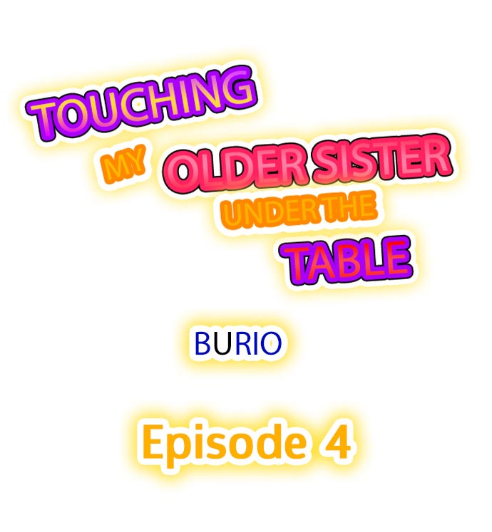 Touching My Older Sister Under the Table - Page 24