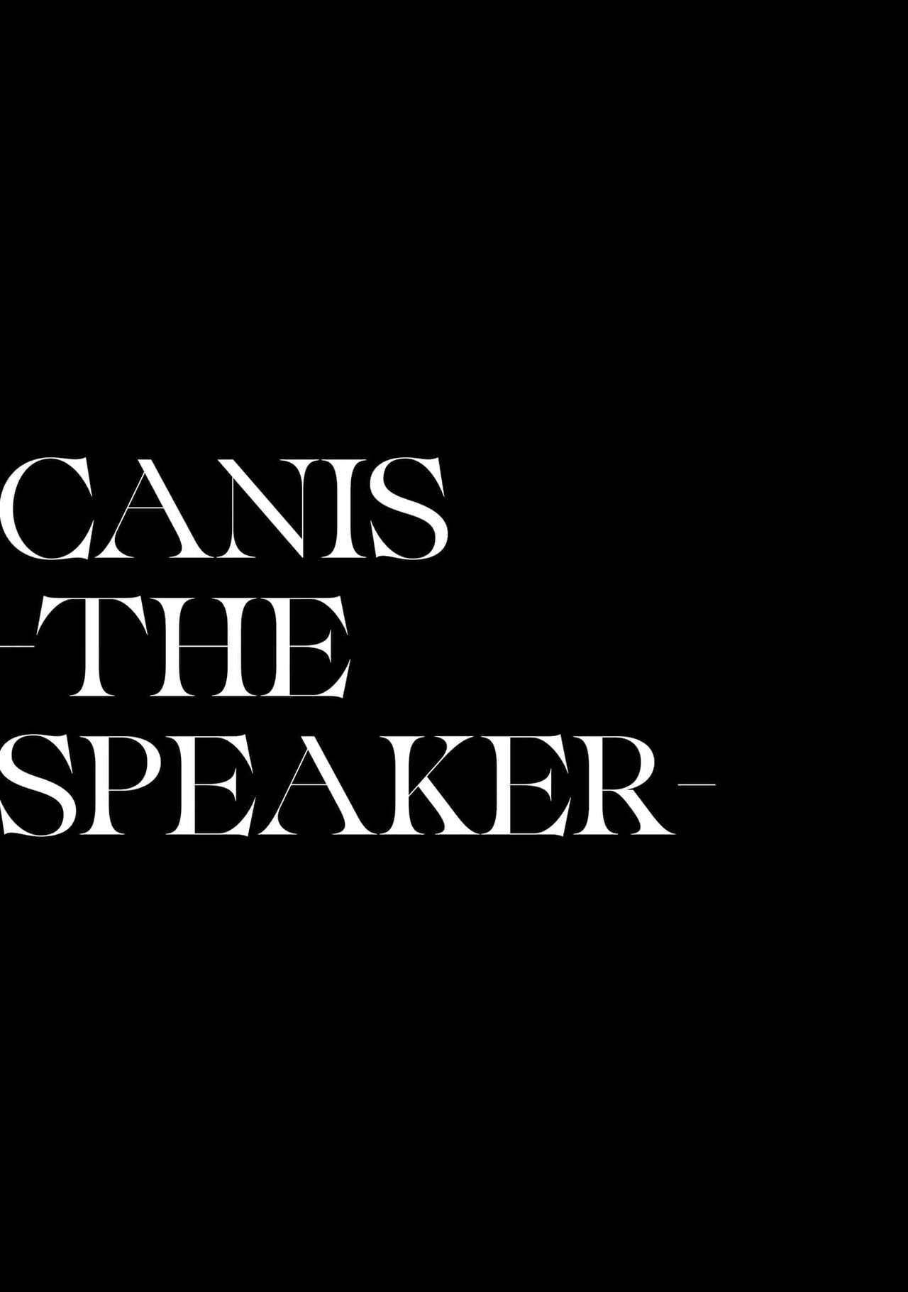 CANIS THE SPEAKER #3 - Page 165