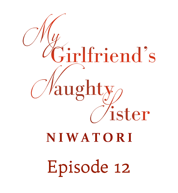 My Girlfriend’s Naughty Sister - Page 112