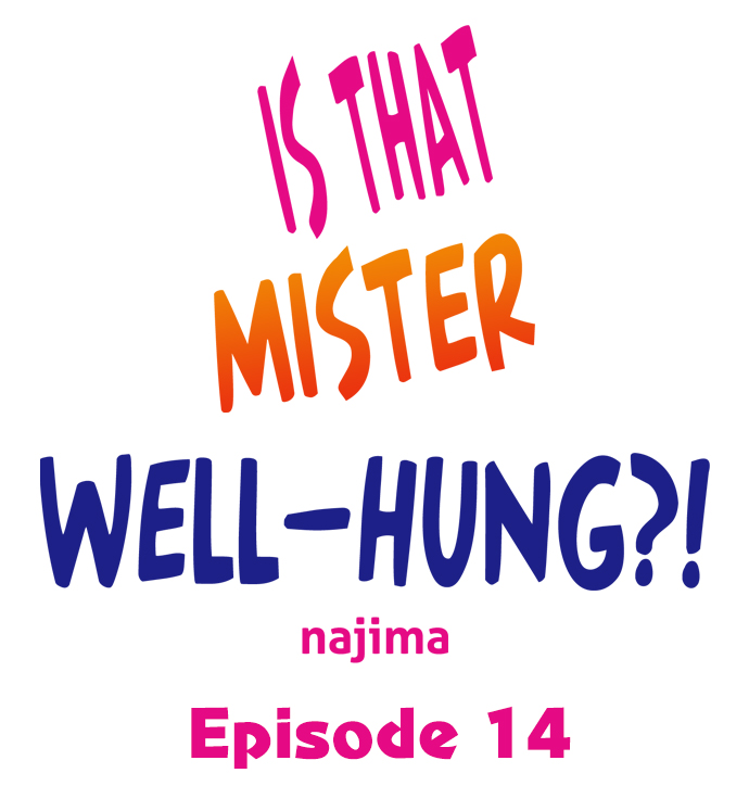Is That Mister Well-Hung! page 132 - big breasts story arc hentai manga - read online free