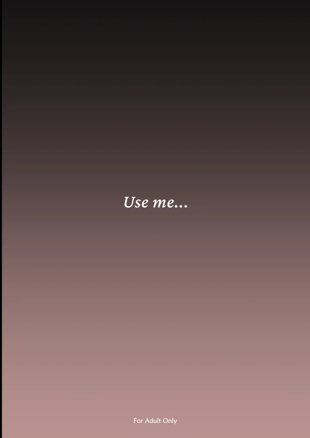 Atashi wo…. | Use me... page 48 original parody - sole female sole male hentai manga - read online free