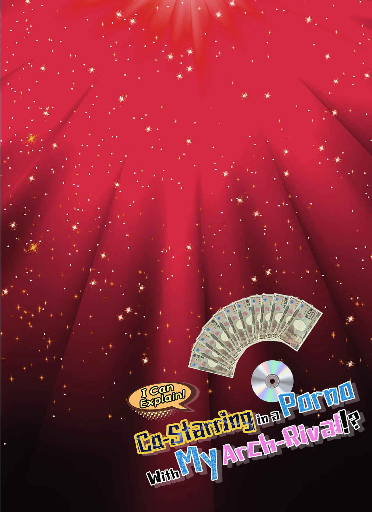 I Can Explain! Co-Starring in a Porno With My Arch-Rival! page 72 original parody - nakadashi big penis hentai manga - read online free