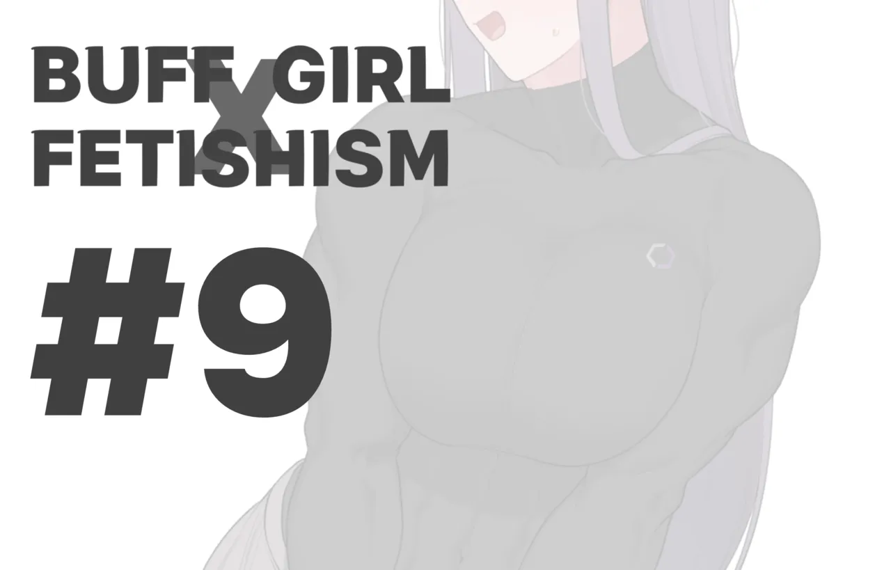 Buff Girl×Fetishism - Page 138